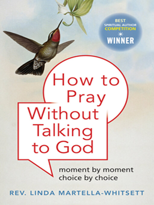 Title details for How to Pray Without Talking with To God by Linda Martella-Whitsette - Available